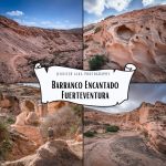 Collage aus vier Bildern der Barranco Encantado auf Fuerteventura mit Felsformationen und Schluchtlandschaft