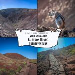 Collage Calderon Hondo Vulkankrater Fuerteventura Wanderung Atlashörnchen