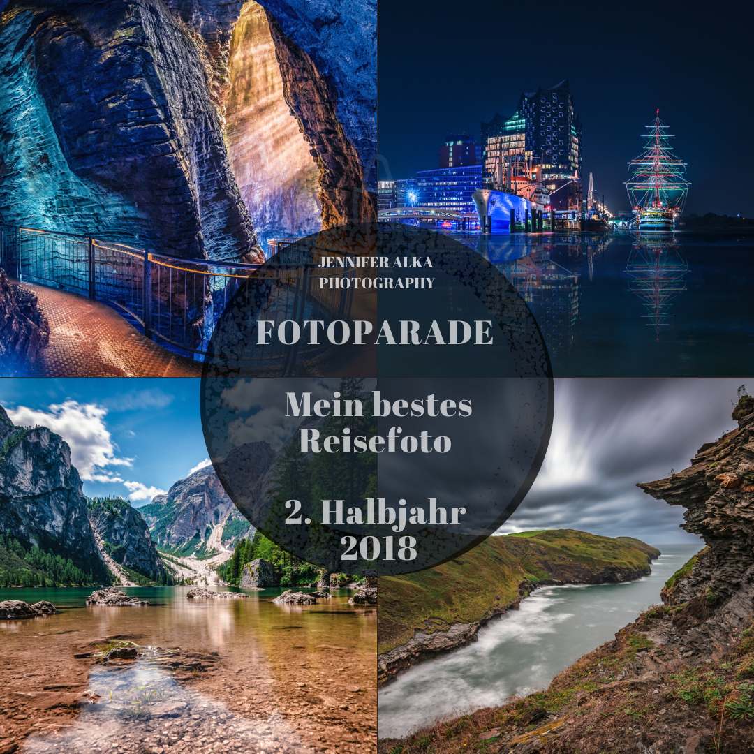 Fotoparade  - Mein bestes Reisefoto 2. Halbjahr 2018