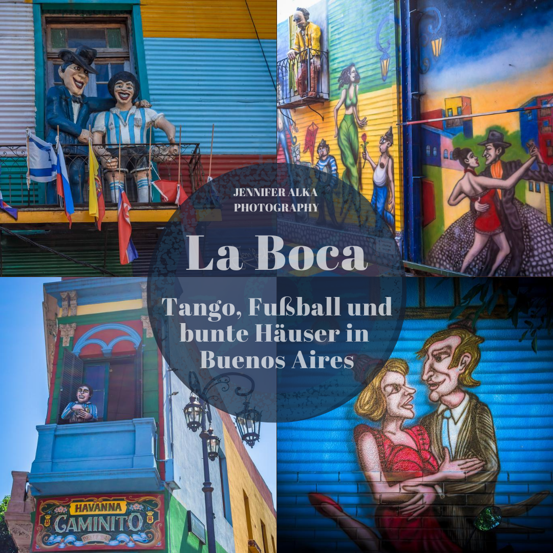 Tango, bunte Häuser und Fußball in La Boca – Buenos Aires / Argentinien