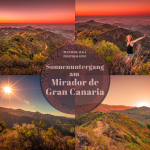 Sonnenuntergang am Mirador de Gran Canaria (Ariñez)