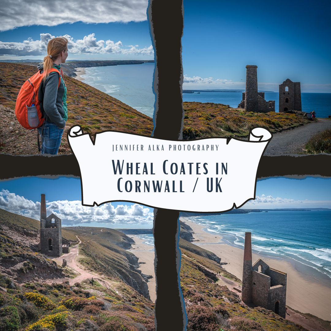Dieses Titelbild für den Blogbeitrag über - Wheal Coates in Cornwall – Die Ruinen einer Zinnmine bei St. Agnes / UK - besteht aus 4 Einzelbilder. Bild 1 Jennifer Alka genießt die Aussicht. Bild 2 die Wheal Coates von oben. Bild 3 + 4 die verlassene Zinnmine Wheal Coates mit der Küste im Hintergrund