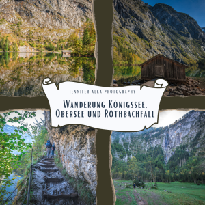 Wanderung Königssee, Obersee und Röthbachfall